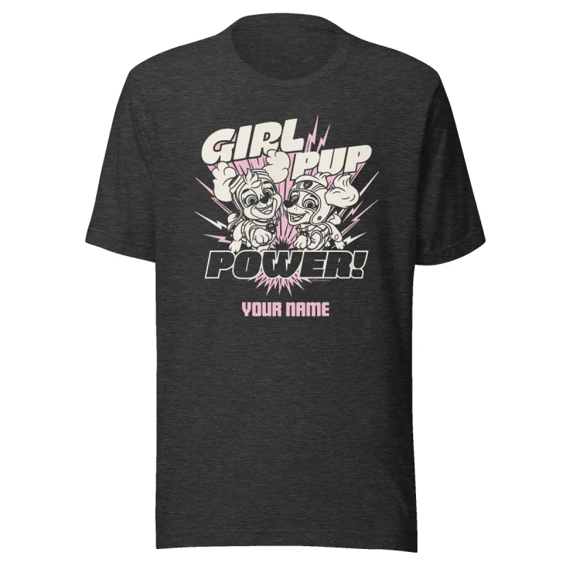 PAW Patrol Girl Pup Power Personalized Adult Short Sleeve T-Shirt made by Paramount Shop