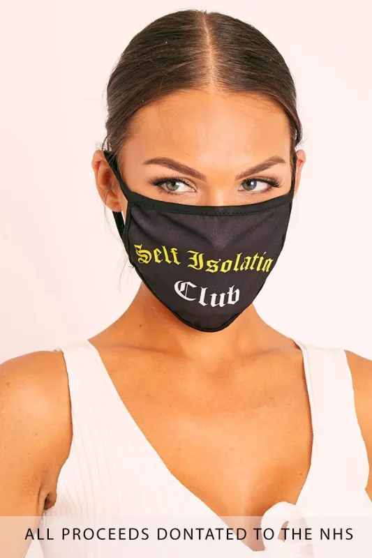 Self Isolation Club Slogan Face Mask - Nickie sold by Rebellious Fashion