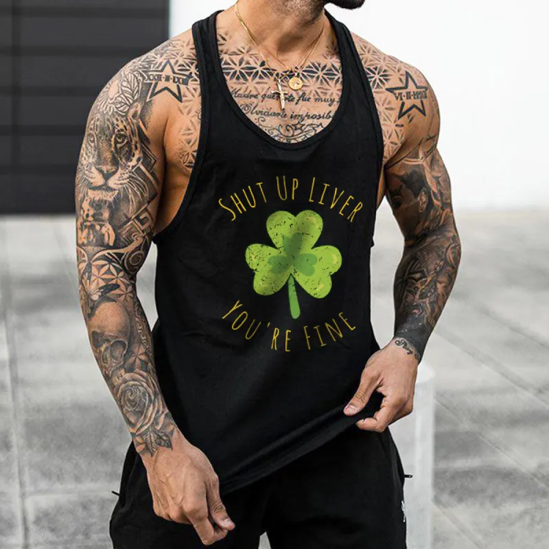 "Shut Up Liver You're Fine"  Men's Tank Tops sold by Shopnova