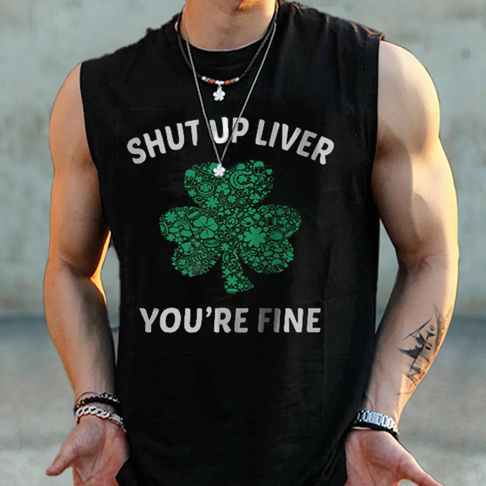 "Shut Up Liver You're Fine" Men's Streetwear Tank Tops sold by Shopnova product image thumbnail 2