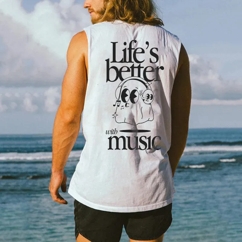 Life's Better with Music Singlet for Men Graphic Tank Tops sold by Shopnova