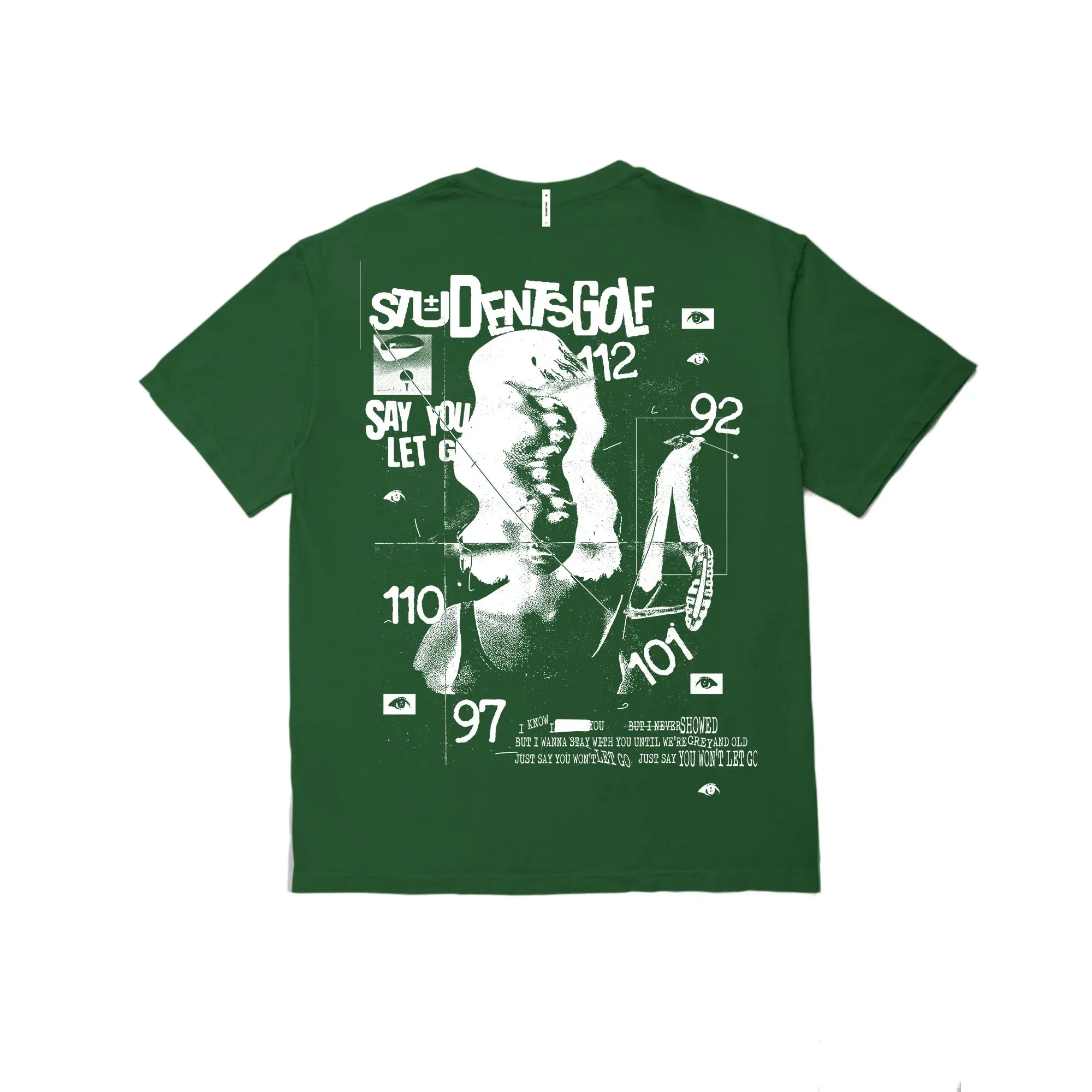 Students Won't Let Go T-shirt - GReen sold by Sun Diego Boardshops