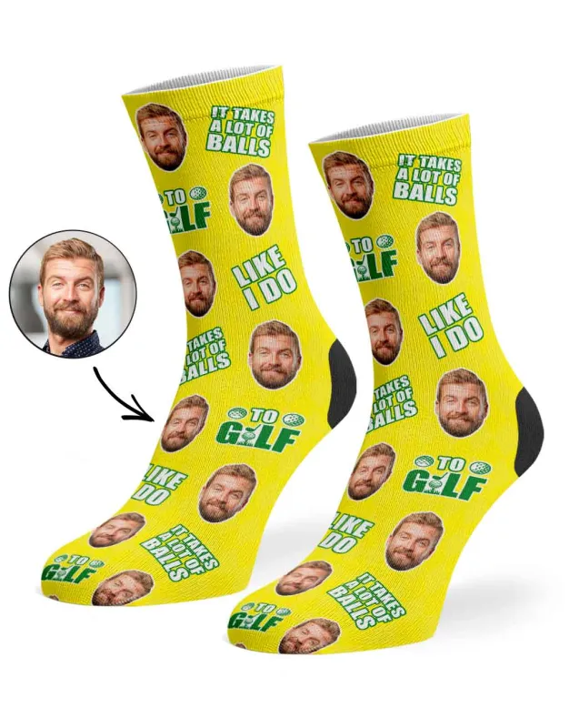 It Takes A Lot Of Balls To Golf Like I Do Socks sold by Super Socks