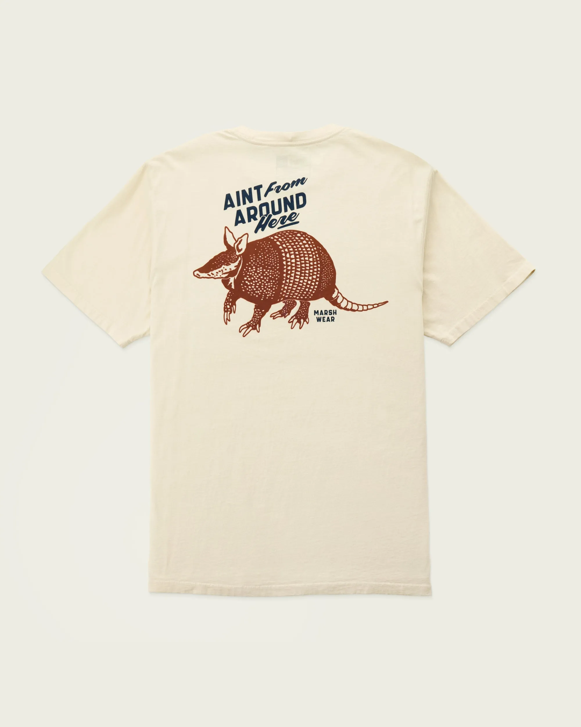 Aint From Around Here T-Shirt sold by Marsh Wear Clothing