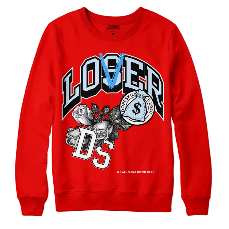 Cherry 11s DopeSkill Varsity Red Sweatshirt Loser Lover Graphic sold by Archiify