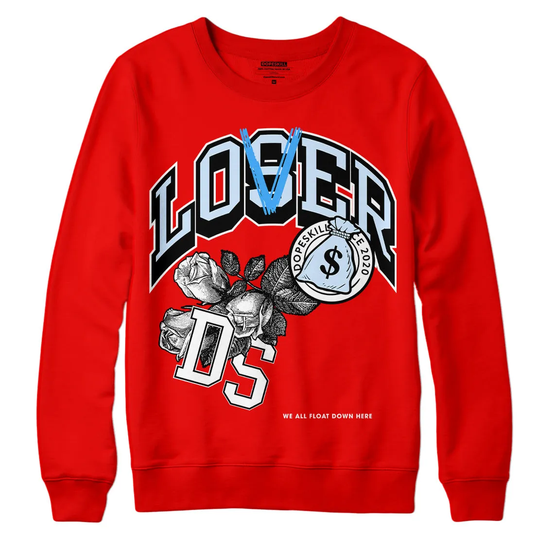 Cherry 11s DopeSkill Varsity Red Sweatshirt Loser Lover Graphic sold by Archiify