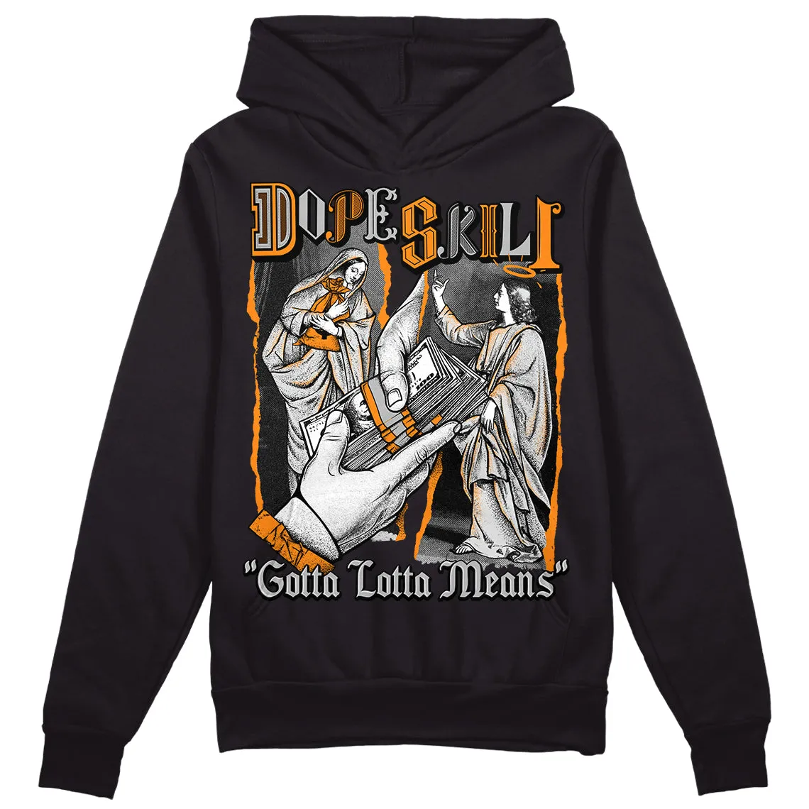 Dunk Cool Grey DopeSkill Hoodie Sweatshirt Gotta Lotta Means Graphic sold by Archiify