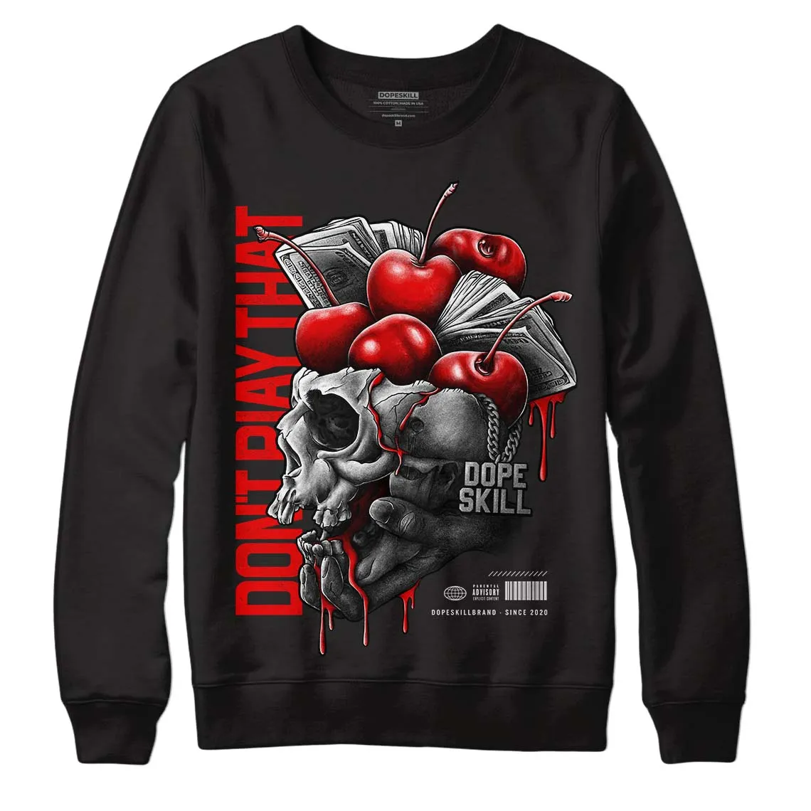 Cherry 11s DopeSkill Sweatshirt Don't Play That Graphic sold by Archiify product image thumbnail 2