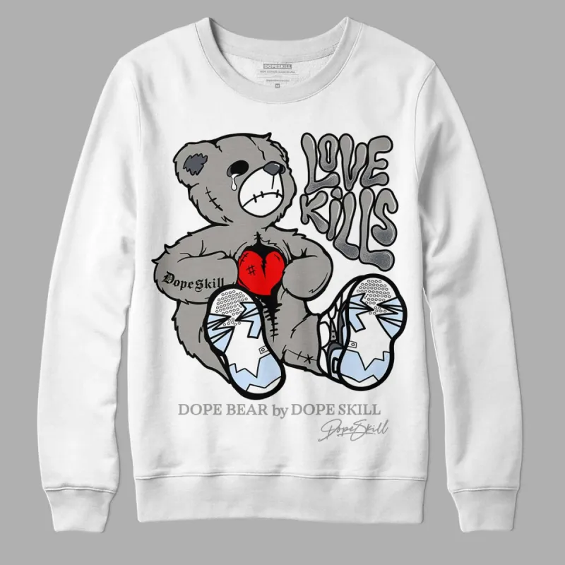 Cool Grey 6s DopeSkill Sweatshirt Love Kills Graphic sold by Archiify