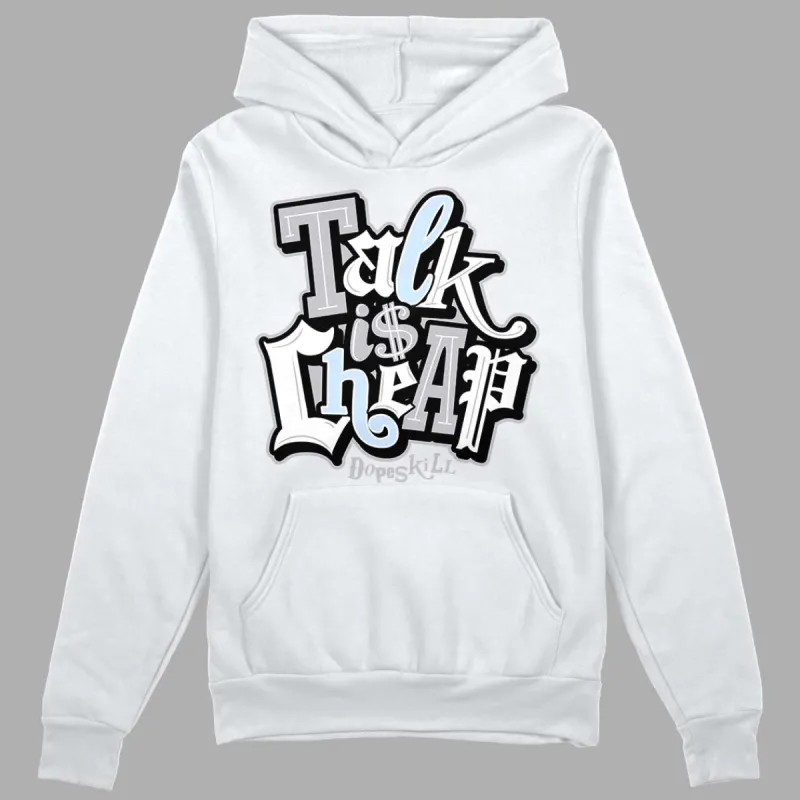 Cement Grey 11s DopeSkill Hoodie Sweatshirt Talk Is Chip Graphic sold by Archiify