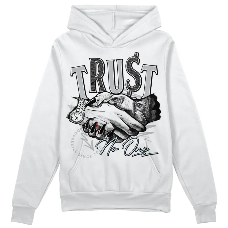 Cement Grey 11s DopeSkill Hoodie Sweatshirt Trust No One Graphic sold by Archiify