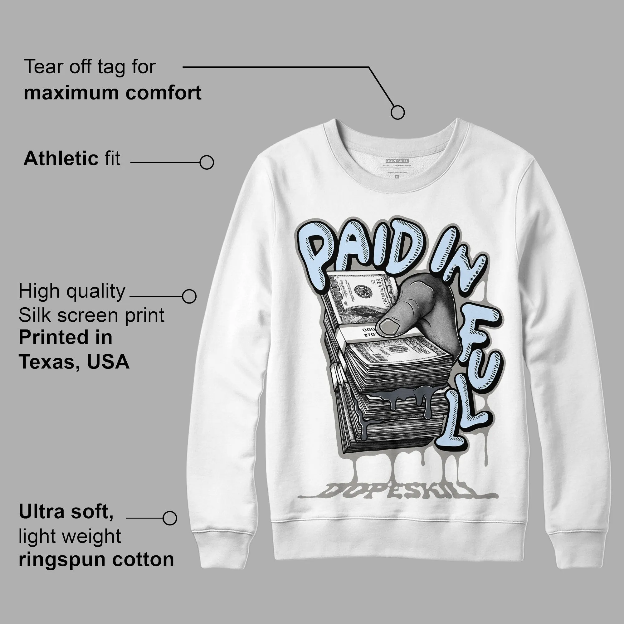 Cool Grey 6s DopeSkill Sweatshirt Paid In Full Graphic sold by Archiify product image thumbnail 3