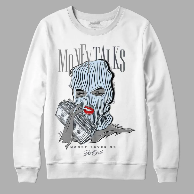 Cool Grey 6s DopeSkill Sweatshirt Money Talks Graphic sold by Archiify
