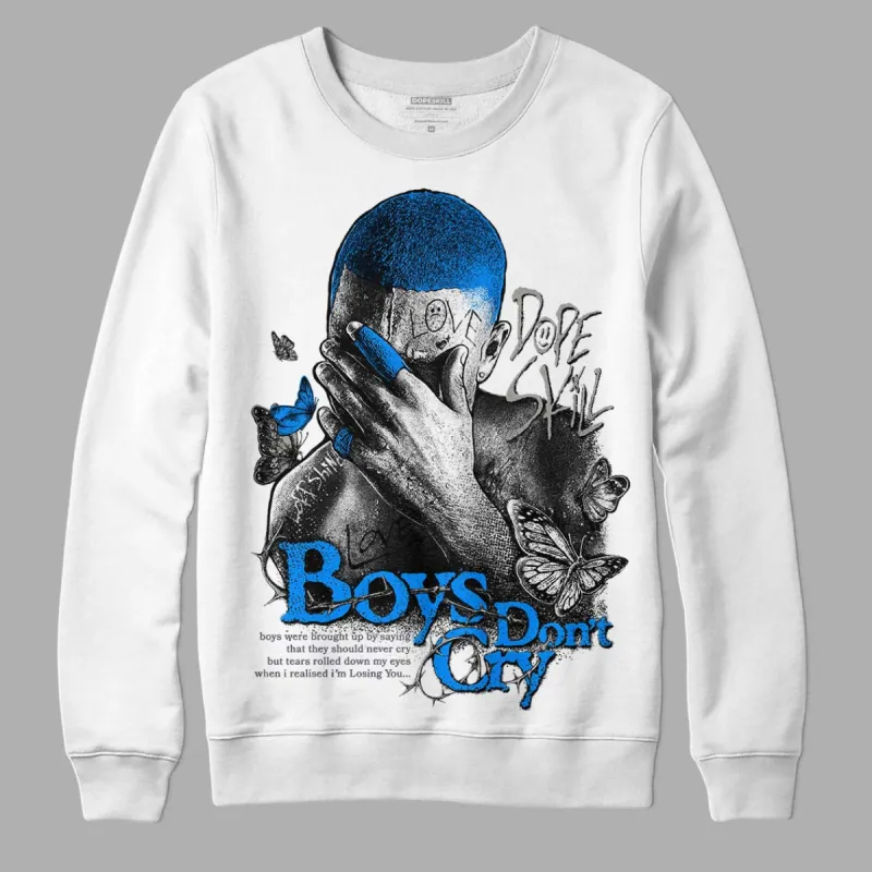 Cool Grey 11s DopeSkill Sweatshirt Boys Don't Cry Graphic sold by Archiify