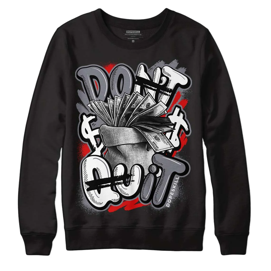 Fire Red 9s DopeSkill Sweatshirt Don't Quit Graphic sold by Archiify product image thumbnail 2