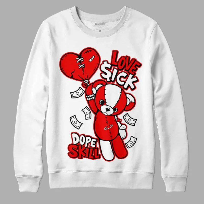 Cherry 11s DopeSkill Sweatshirt Love Sick Graphic sold by Archiify
