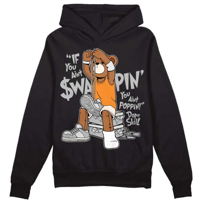 Dunk Cool Grey DopeSkill Hoodie Sweatshirt If You Aint Graphic sold by Archiify
