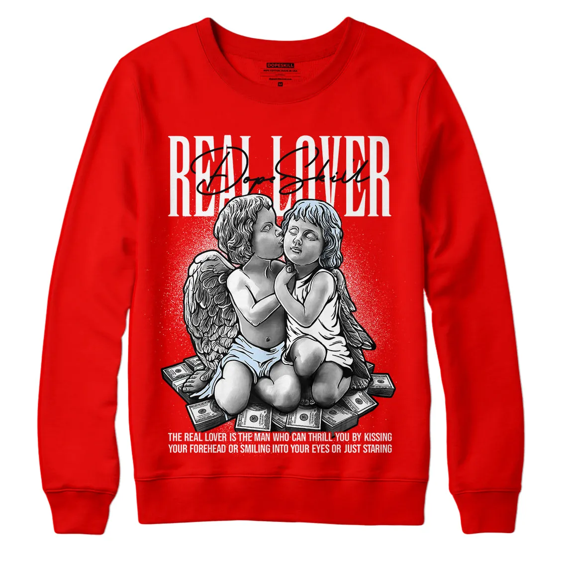 Cherry 11s DopeSkill Varsity Red Sweatshirt Real Lover Graphic sold by Archiify