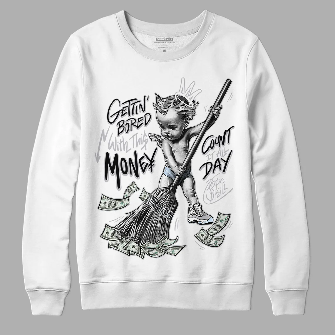 Cement Grey 11s DopeSkill Sweatshirt Gettin Bored With This Money Graphic sold by Archiify product image thumbnail 5