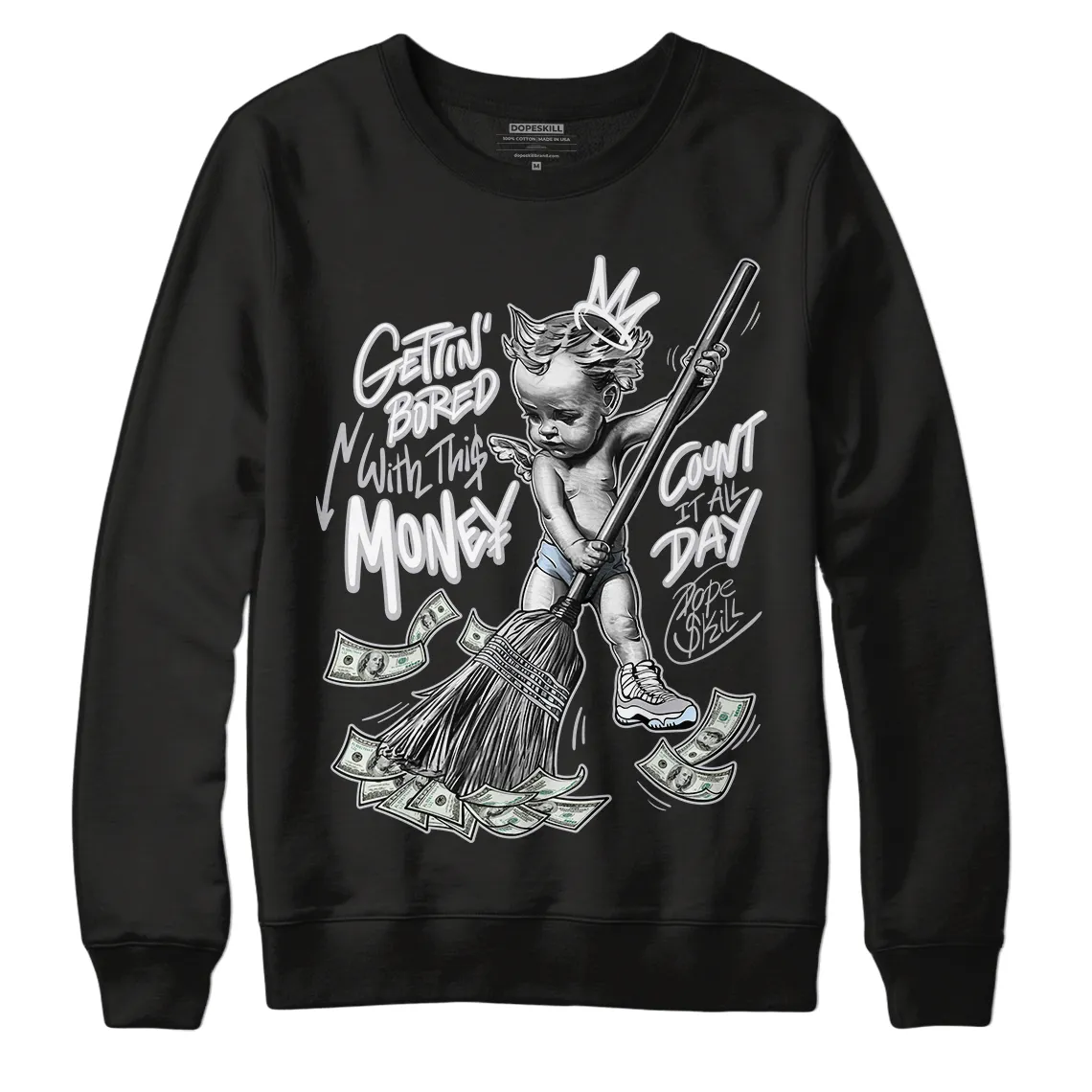 Cement Grey 11s DopeSkill Sweatshirt Gettin Bored With This Money Graphic sold by Archiify product image thumbnail 2