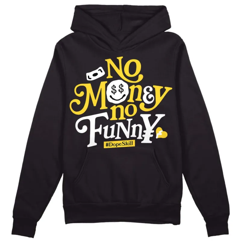 Black Tour Yellow AJ 4 Thunder DopeSkill Hoodie Sweatshirt No Money No Funny Graphic sold by Archiify