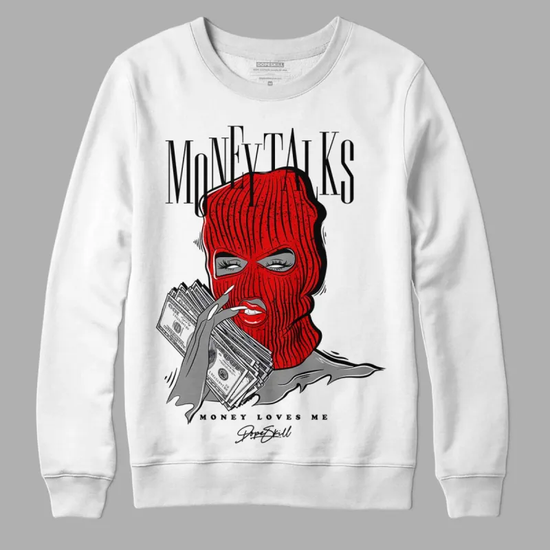 Red Cement 4S DopeSkill Sweatshirt Money Talks Graphic sold by Archiify