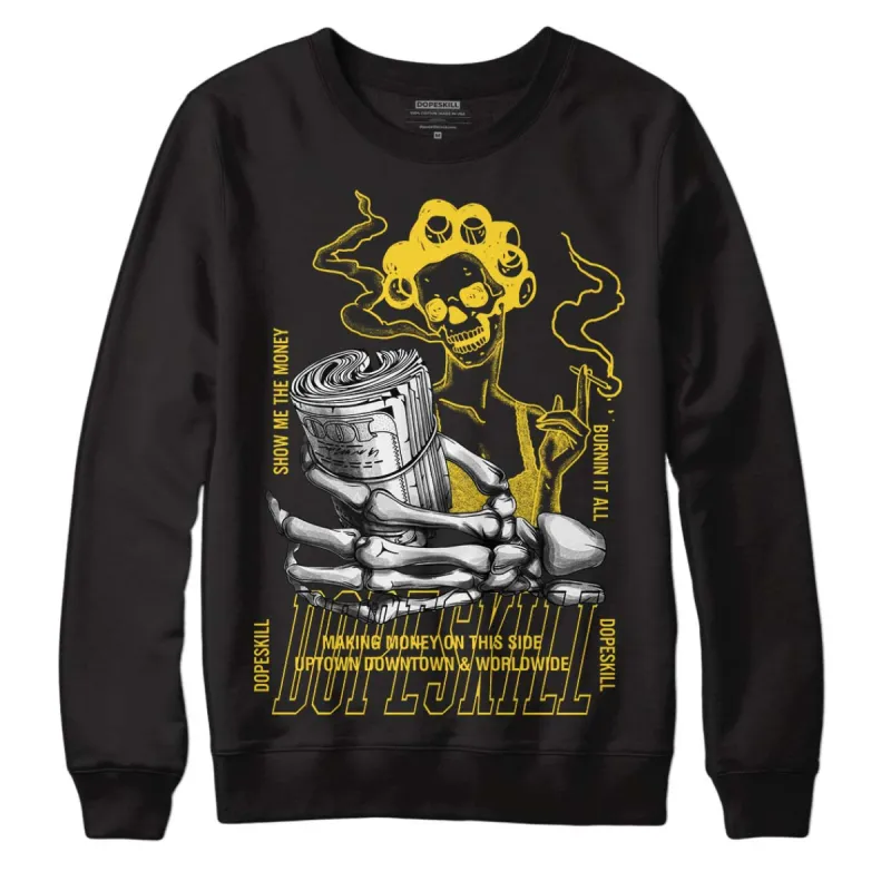 Black Tour Yellow AJ 4 Thunder DopeSkill Sweatshirt Show Me The Money Graphic sold by Archiify