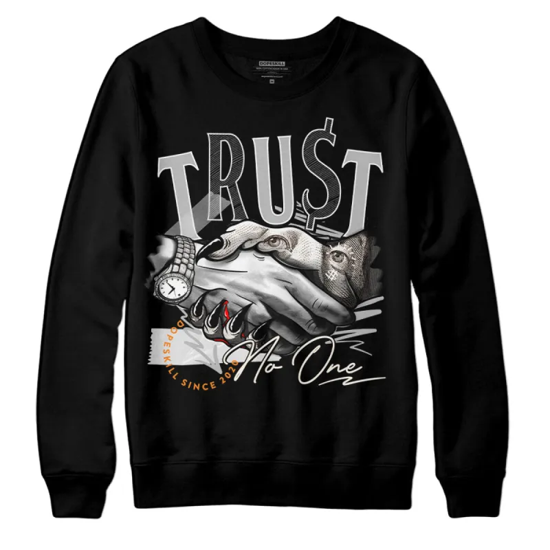 Dunk Cool Grey DopeSkill Sweatshirt Trust No One Graphic sold by Archiify