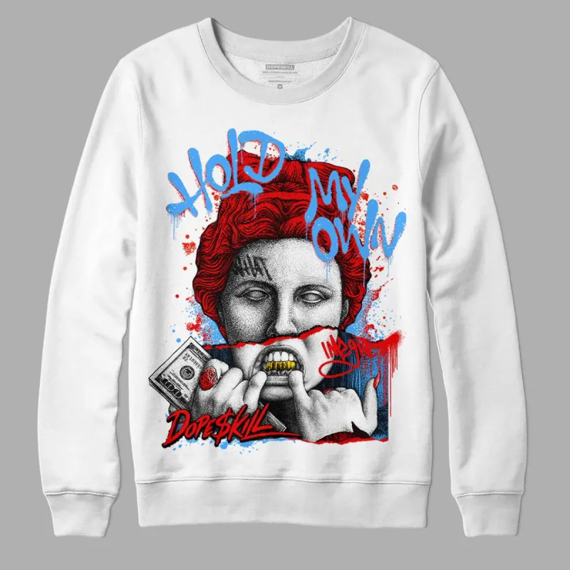 Cherry 11s DopeSkill Sweatshirt Hold My Own Graphic sold by Archiify