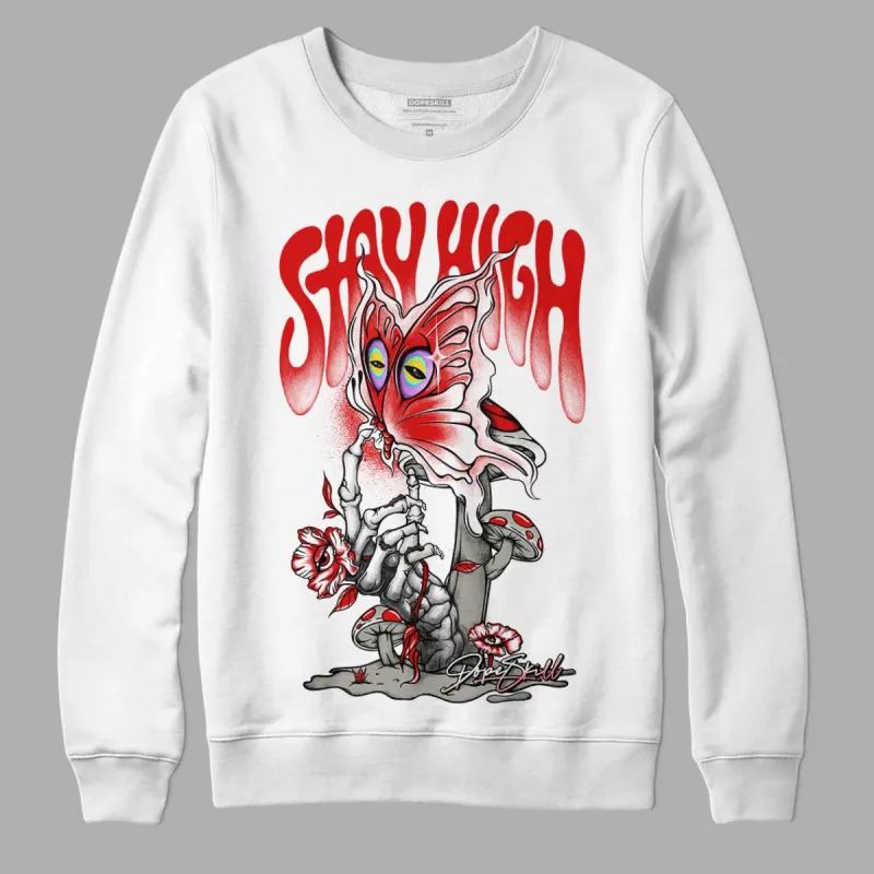 Fire Red 3s DopeSkill Sweatshirt Stay High Graphic sold by Archiify