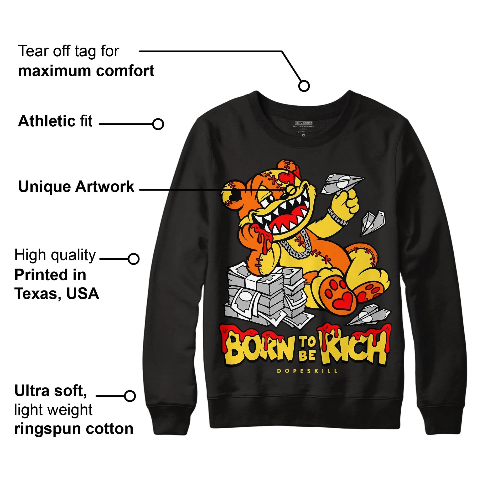 Black Tour Yellow AJ 4 Thunder DopeSkill Sweatshirt Born To Be Rich Graphic sold by Archiify product image thumbnail 3