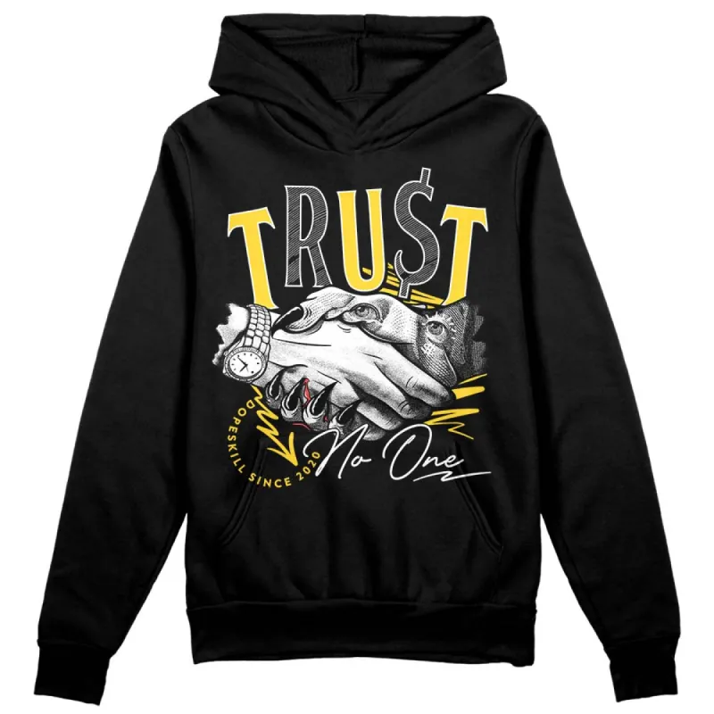 Black Tour Yellow AJ 4 Thunder DopeSkill Hoodie Sweatshirt Trust No One Graphic sold by Archiify