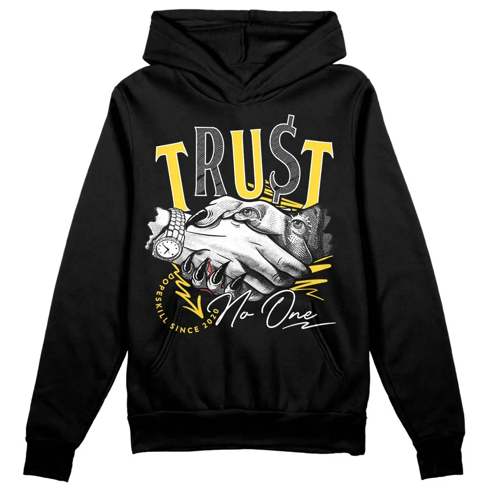 Black Tour Yellow AJ 4 Thunder DopeSkill Hoodie Sweatshirt Trust No One Graphic sold by Archiify