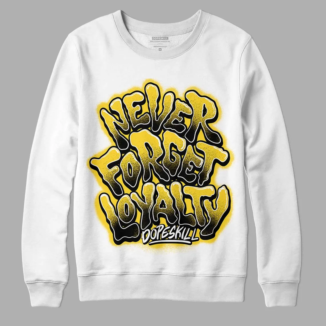 Black Tour Yellow AJ 4 Thunder DopeSkill Sweatshirt Never Forget Loyalty Graphic sold by Archiify product image thumbnail 2