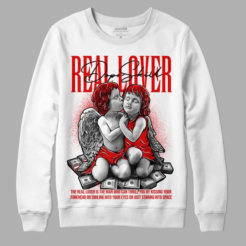 Red Cement 4S DopeSkill Sweatshirt Real Lover Graphic sold by Archiify