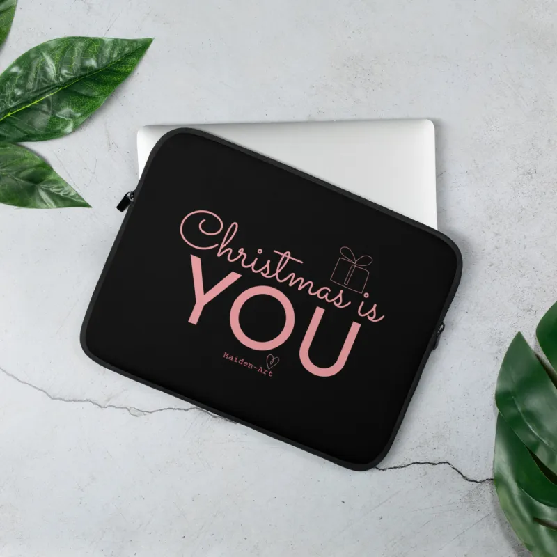 "Christmas is You" - Laptop Sleeve sold by Maiden-Art