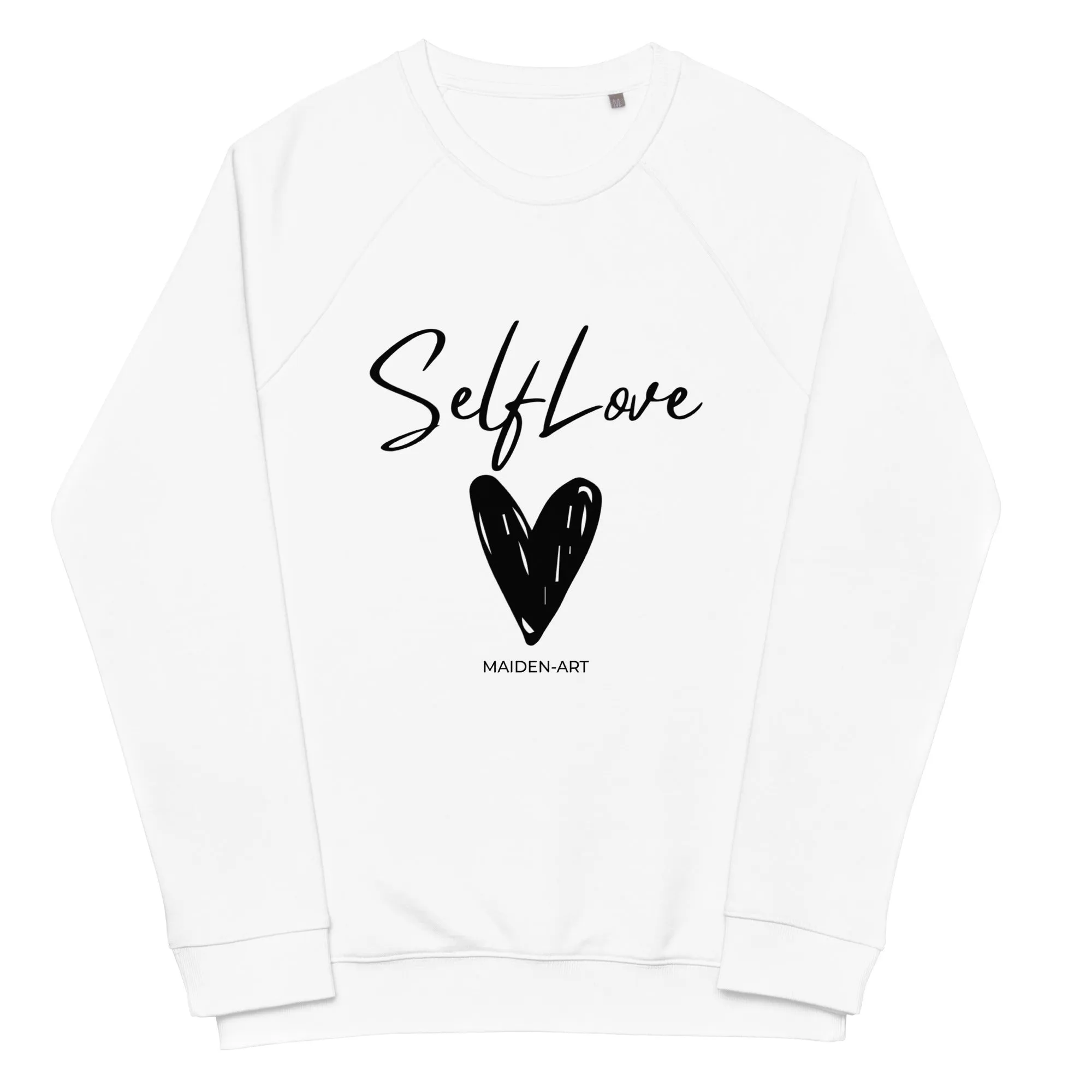 SELF LOVE Unisex organic raglan sweatshirt sold by Maiden-Art