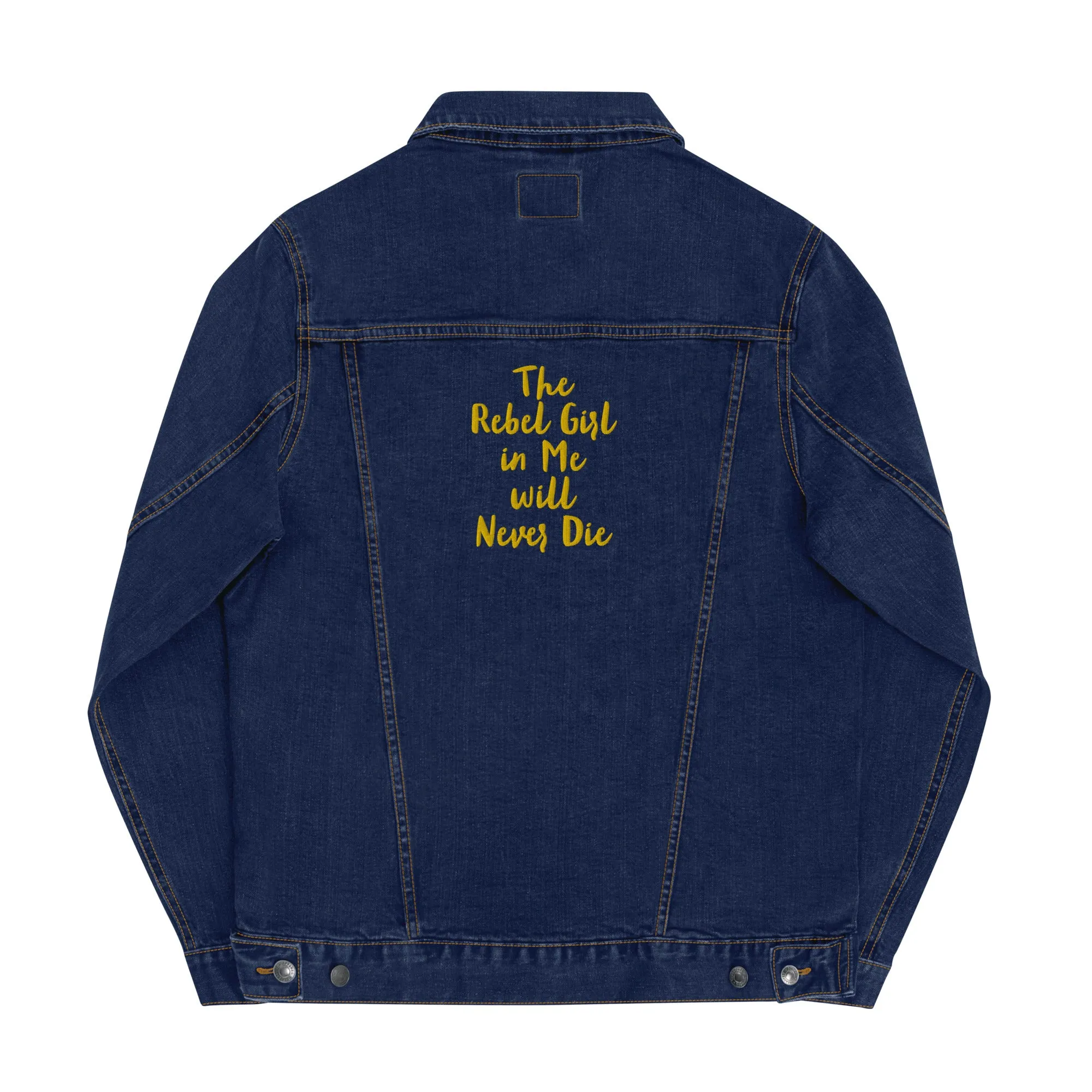 The Rebel Girl in Me will Never Die Unisex denim jacket - Gold Embroidery sold by Maiden-Art