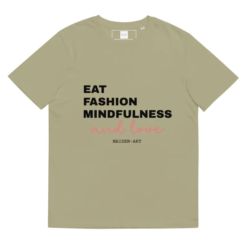 Eat Fashion Mindfulness and Love Unisex organic cotton t-shirt sold by Maiden-Art