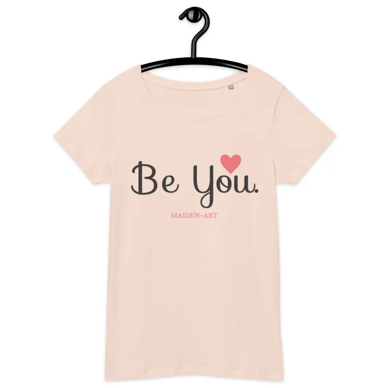 "Be You" organic t-shirt - in White, Pink, Light Grey and Dark Grey. sold by Maiden-Art