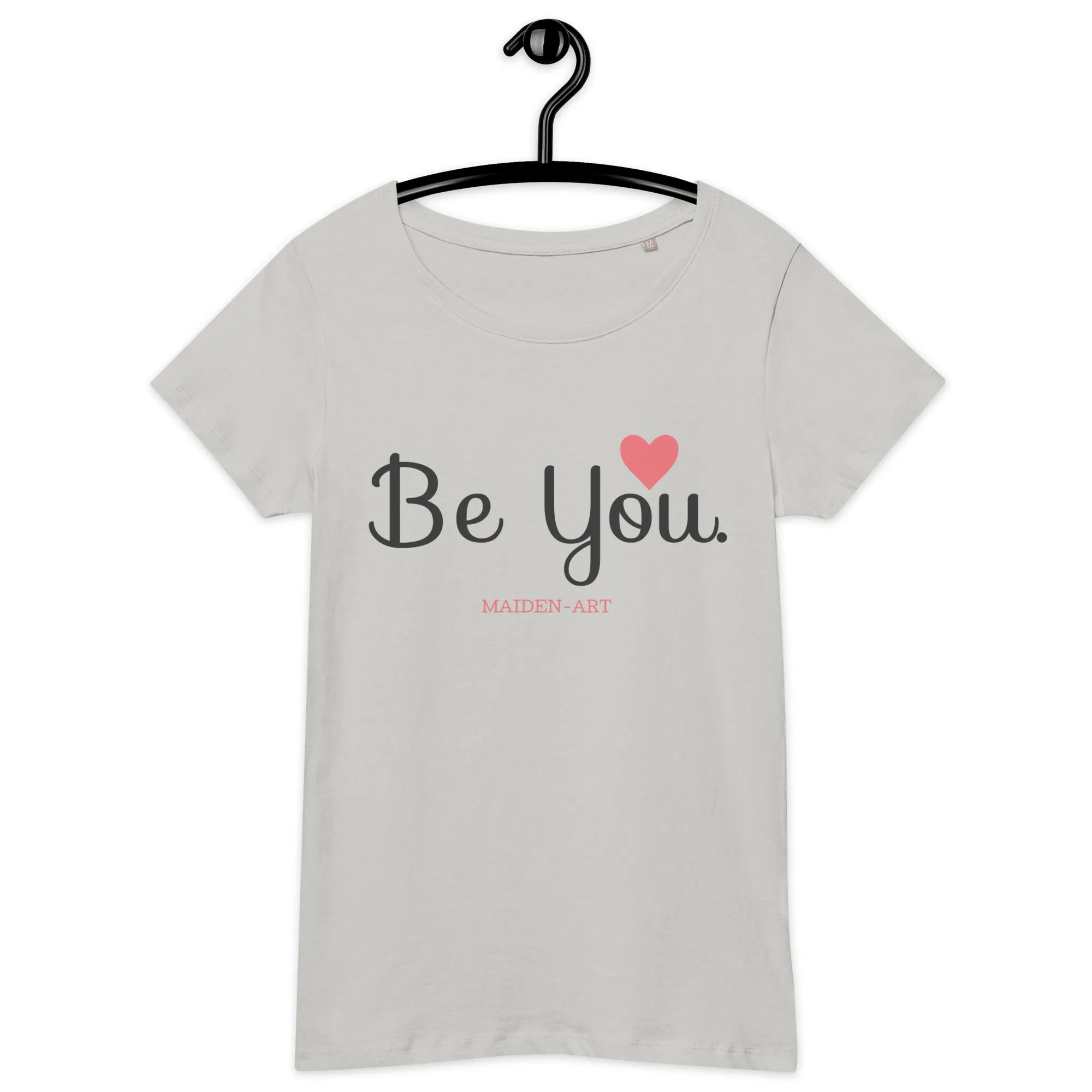 "Be You" organic t-shirt - in White, Pink, Light Grey and Dark Grey. sold by Maiden-Art product image thumbnail 3
