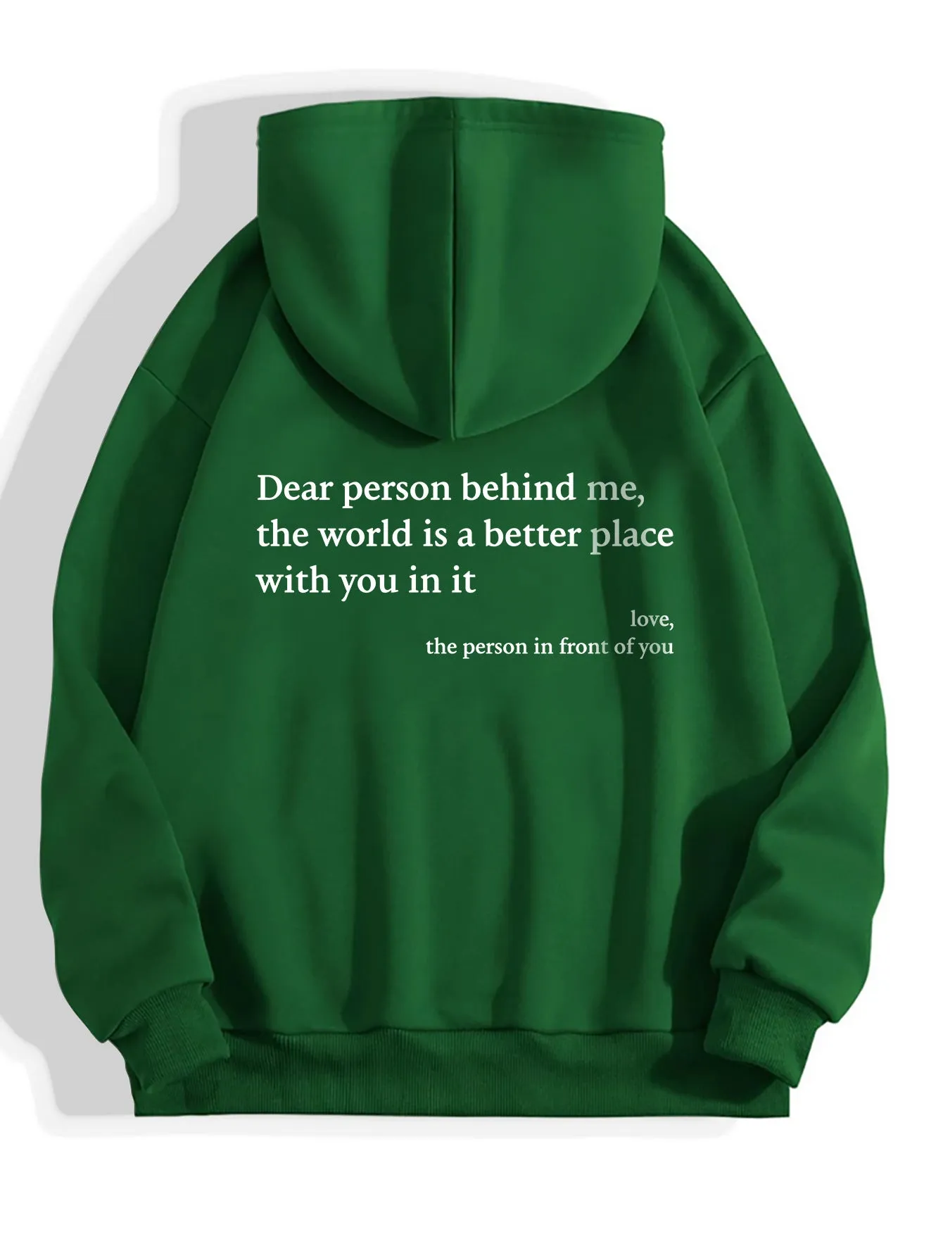Dear Person Behind Me,the World Is A Better Place,with You In It,love,the Person In Front Of You,Women's Plush Letter Printed Kangaroo Pocket Drawstring Printed Hoodie Unisex Trendy Hoodies sold by Maiden-Art product image thumbnail 5