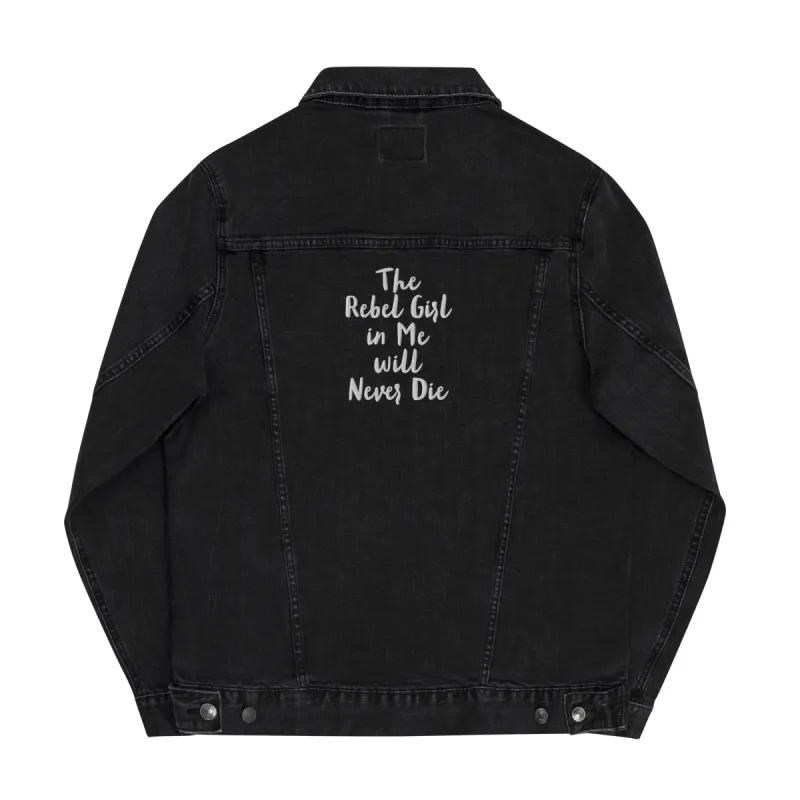 The Rebel Girl in Me will Never Die Unisex denim jacket sold by Maiden-Art