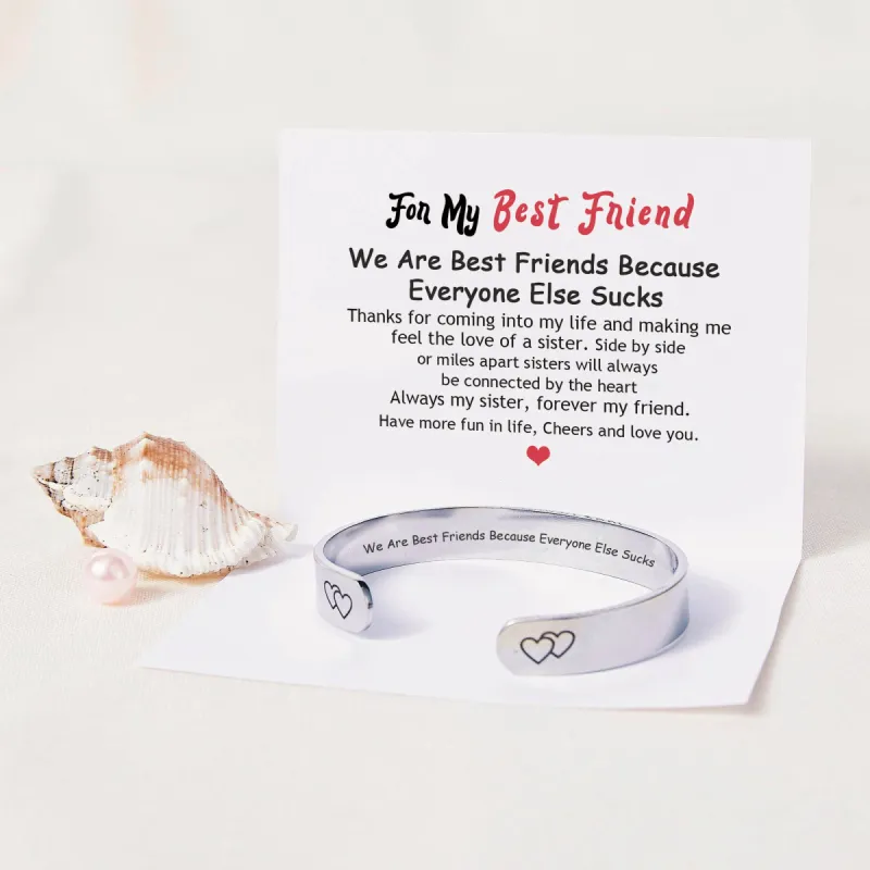 To My Best Friend “We Are Best Friends Because Everyone Else Sucks” Bracelet sold by SARAH'S WHISPER