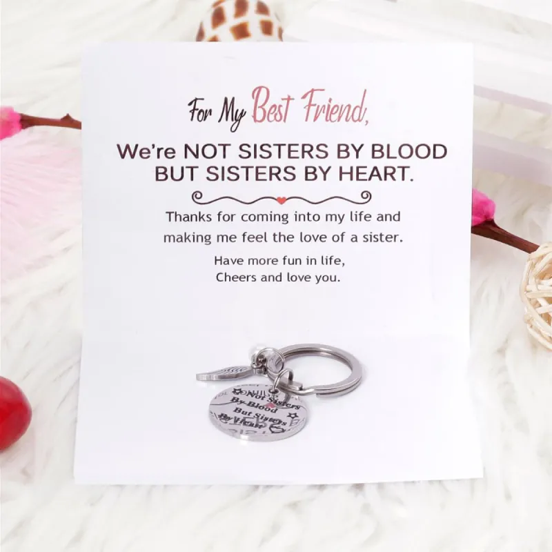 For My Best Friend "Not Sisters by Blood But Sisters by Heart" Keychain sold by SARAH'S WHISPER