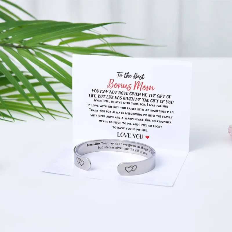 To My Bonus Mom "You may not have given me the gift of life, but life has given me the gift of you." Bracelet sold by SARAH'S WHISPER