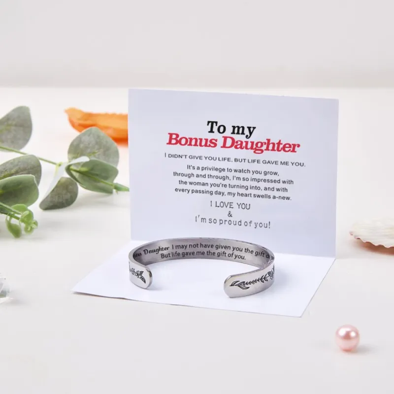 To My Bonus Daughter "I MAY NOT HAVE GIVEN YOU THE GIFT OF LIFE. BUT LIFE GAVE ME THE GIFT OF YOU" Bracelet sold by SARAH'S WHISPER