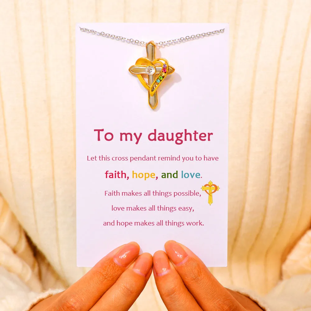 To My Daughter "Faith, hope, and love" Cross Necklace sold by SARAH'S WHISPER product image thumbnail 2