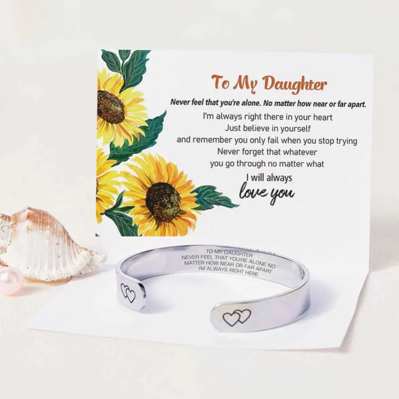 To My Daughter "never Feel That You're Alone No Matter How Near Or Far Apart I'm Always Right Here" Bracelet sold by SARAH'S WHISPER
