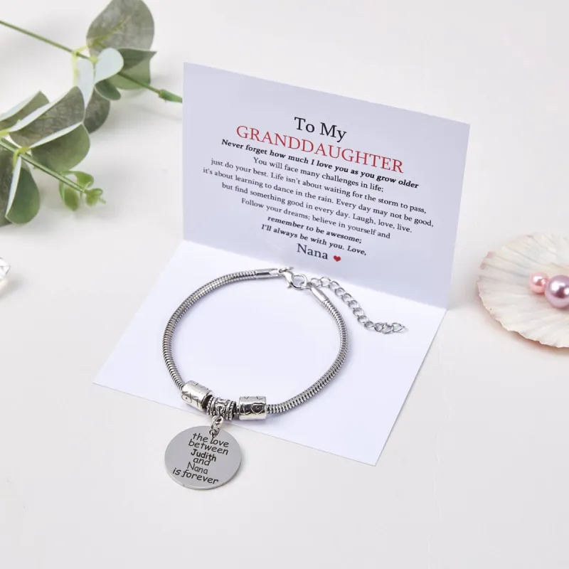 [Optional Address And Coustom Name] TO MY GRANDDAUGHTER "the love between a [Nana] and [granddaughter] is forever" Bracelet sold by SARAH'S WHISPER
